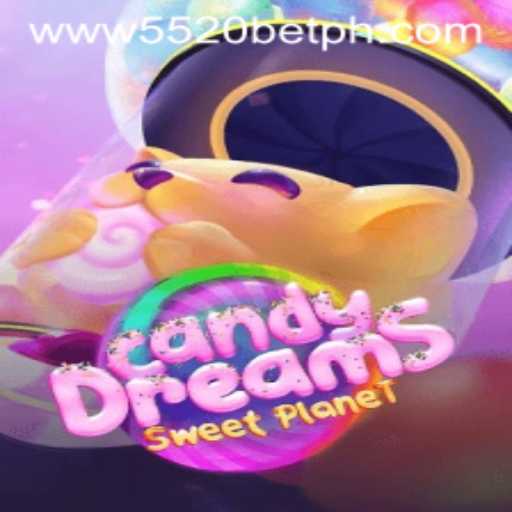 Exploring CandyDreams: A Sweet Adventure with 5520BET.COM