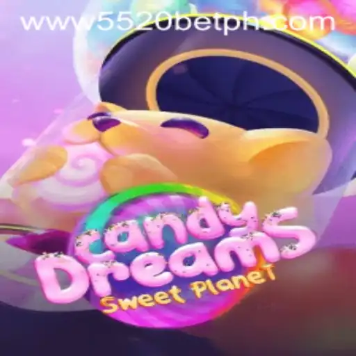 Exploring CandyDreams: A Sweet Adventure with 5520BET.COM
