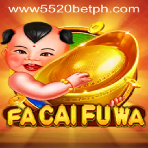Explore the Exciting World of FaCaiFuWa on 5520BET.COM