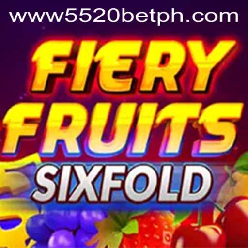 FieryFruitsSixFold: A Thrilling Gaming Experience with 5520BET.COM