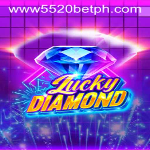 LuckyDiamond: A Thrilling Gem of a Game at 5520BET.COM