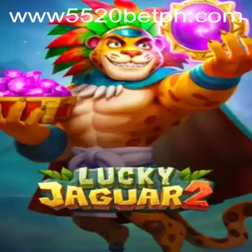 Discover the Thrilling World of Luckyjaguar2 on 5520BET.COM