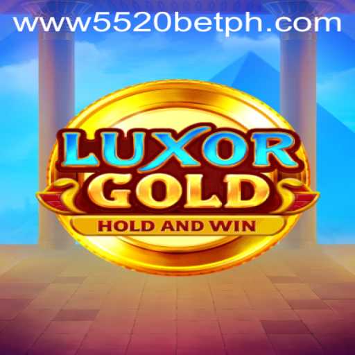 Exploring the Thrilling World of LuxorGold and 5520BET.COM
