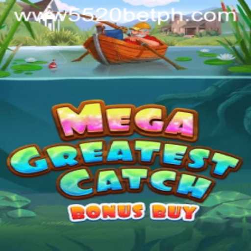 Discover the Excitement of MegaGreatestCatchBonusBuy: A Reel Adventure