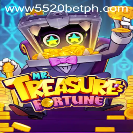 MrTreasuresFortune - Discover the Ultimate Gaming Experience with 5520BET.COM