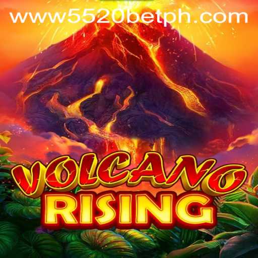 Exploring the Exciting World of VolcanoRising: A Deep Dive into the Game and 5520BET.COM